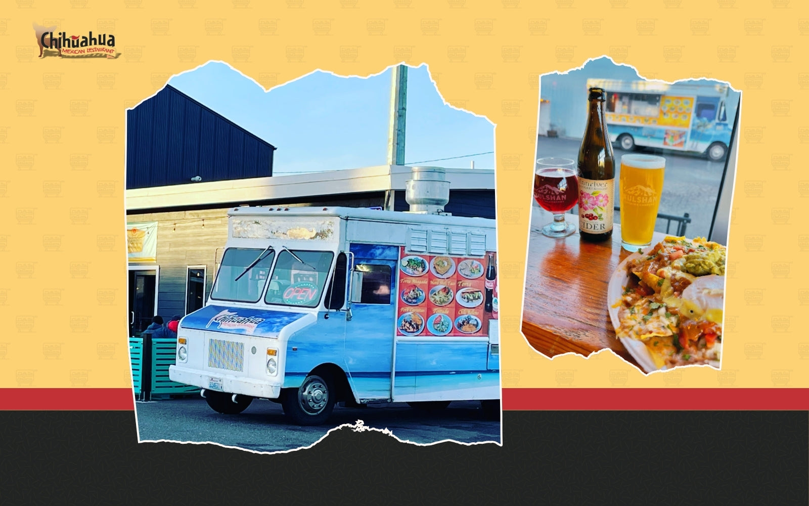 Collage featuring Chihuahua Mexican Restaurant. Left: White and blue food truck with menu display. Right: Table with Mexican dish and drinks. Background shows another food truck. Logo in top left corner.